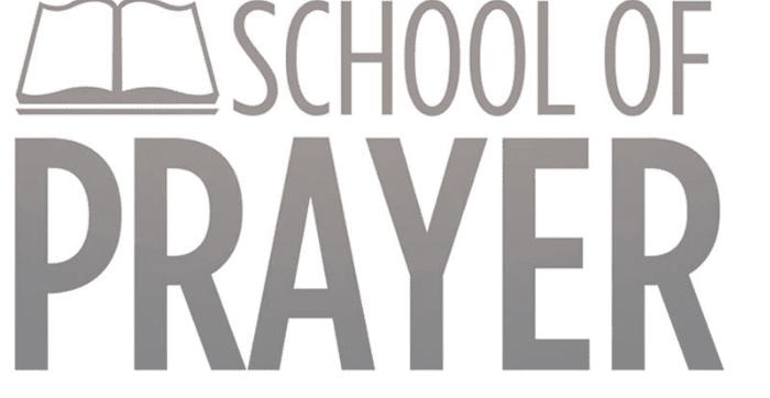 the school of prayer